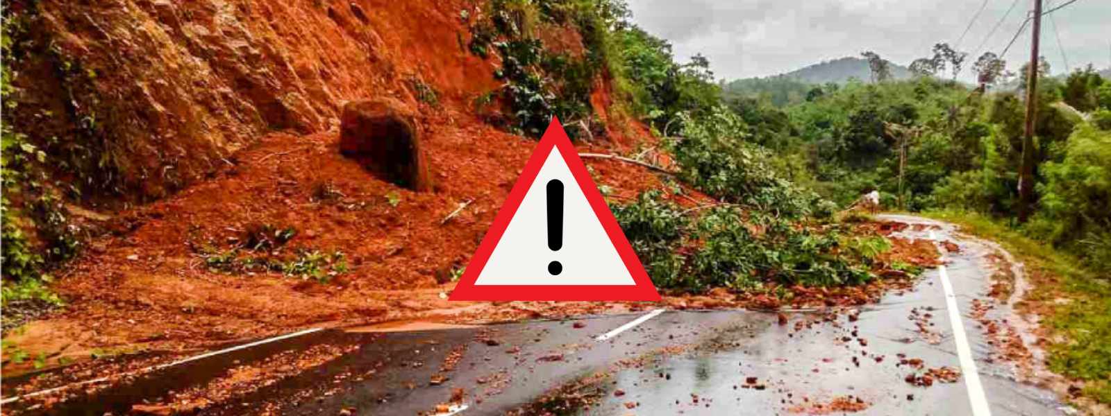 දිස්ත්‍රික්ක 4ක නායයෑම් පිළිබඳ රතු නිවේදන තවදුරටත්